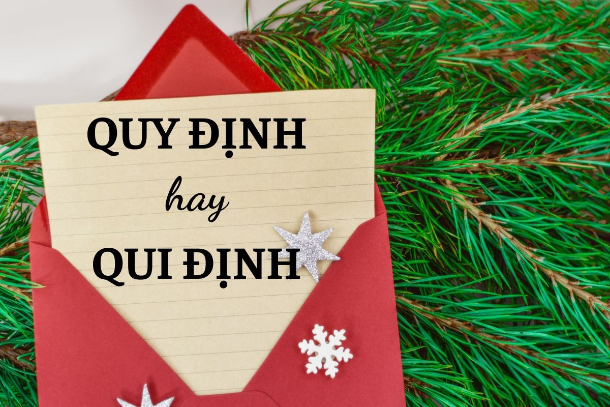 Mô tả sự khác biệt giữa Qui định và Quy định trong tiếng Việt